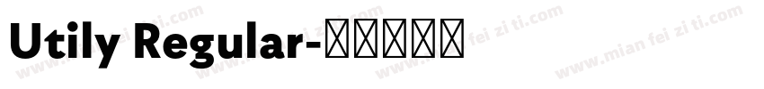 Utily Regular字体转换
